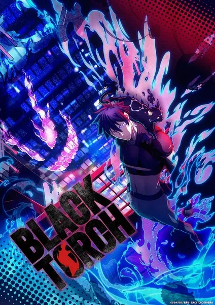 Black Torch แบล็กทอร์ช ตอนที่ 1-10 พากย์ไทย